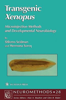 Transgenic Xenopus : Microinjection Methods and Developmental Neurobiology