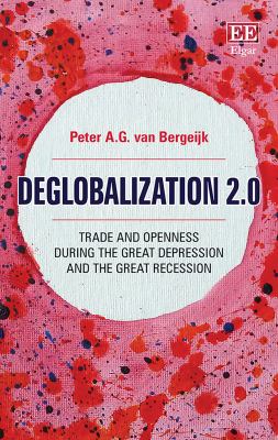 Deglobalization 2. 0 : Trade and Openness During the Great Depression and the Great Recession