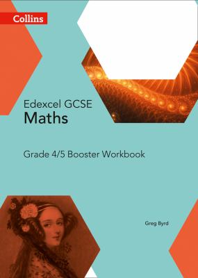 Edexcel GCSE (9-1) Maths Grade 4-5 Booster Workbook (Collins GCSE Maths)