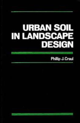 Urban Soil in Landscape Design