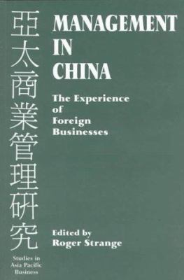 Management in China : The Experience of Foreign Business