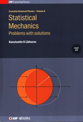 Statistical Mechanics : Problems Soluti