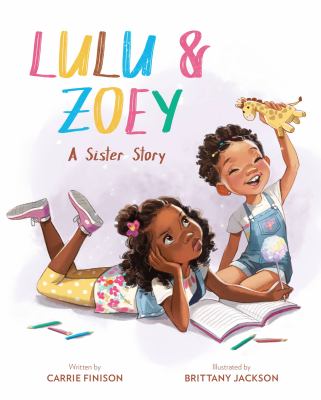 Lulu and Zoey : A Sister Story