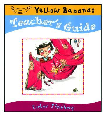 Yellow Bananas Teacher's Guide
