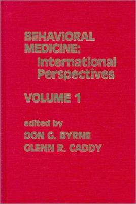 Behavioral Medicine Vol. 1 : International Perspectives