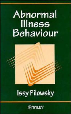 Abnormal Illness Behaviour