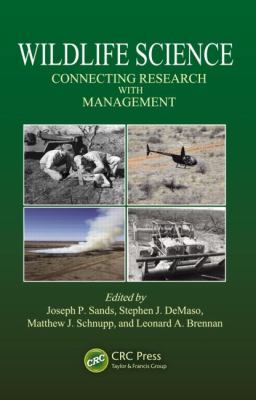 Wildlife Science : Connecting Research with Management