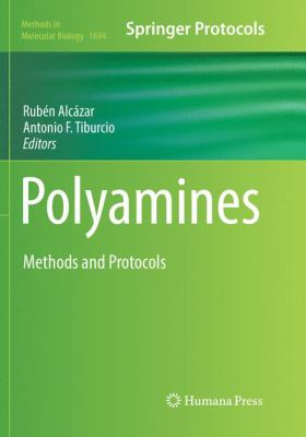 Polyamines : Methods and Protocols