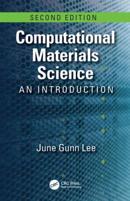 Computational Materials Science : An Introduction, Second Edition