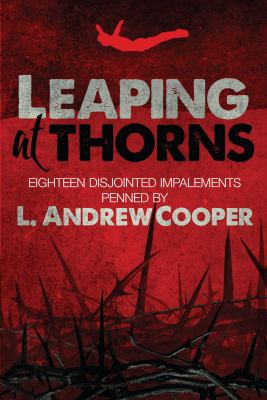 Leaping at Thorns