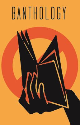 Banthology : Stories from Banned Nations