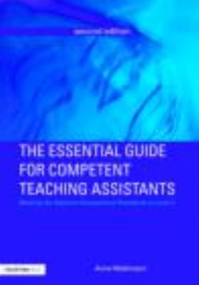 The Essential Guide for Competent Teaching Assistants : Meeting the National Occupational Standards at Level 2