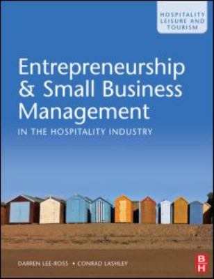 Entrepreneurship and Small Business Management in the Hospitality Industry