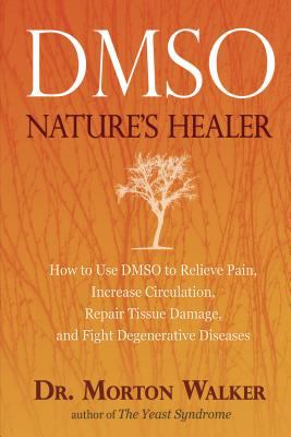 Dmso : Nature's Healer