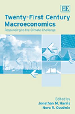 Twenty-First Century Macroeconomics : Responding to the Climate Challenge