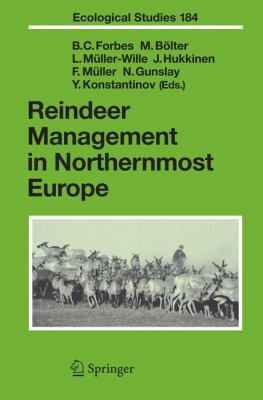 Reindeer Management in Northernmost Europe : Linking Practical and Scientific Knowledge in Social-Ecological Systems