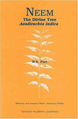 Neem : The Divine Tree, Azadirachta Indica