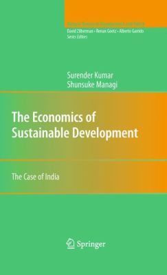 The Economics of Sustainable Development : The Case of India