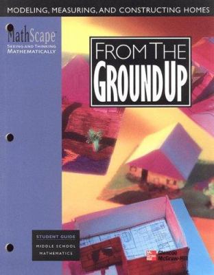 From the Ground Up : Modeling, Measuring, and Constructing Homes