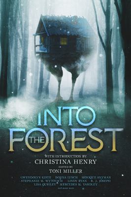 Into the Forest : Tales of the Baba Yaga