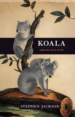 Koala : Origins of an Icon