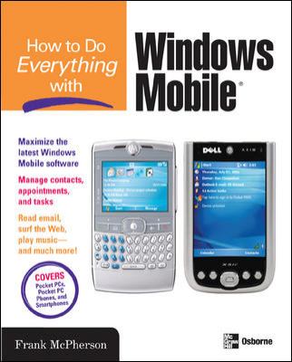 How to Do Everything with Windows Mobile