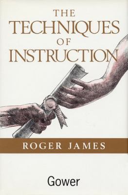 The Techniques of Instruction