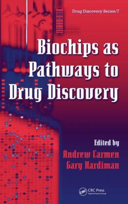 Biochips As Pathways to Drug Discovery