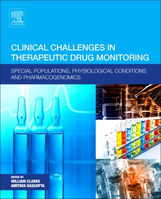 Clinical Challenges in Therapeutic Drug Monitoring : Special Populations, Physiological Conditions and Pharmacogenomics