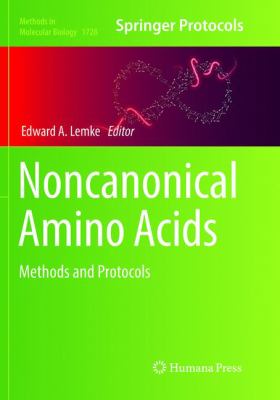 Noncanonical Amino Acids : Methods and Protocols