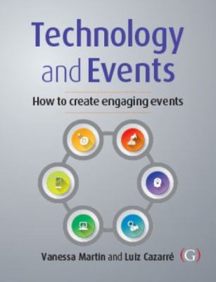 Technology and Events : Organizing an Engaging Event