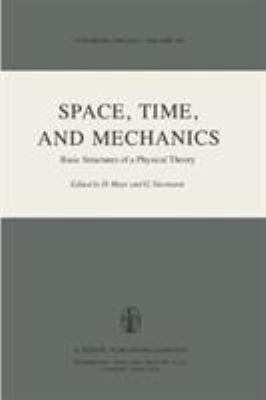 Space, Time and Mechanics