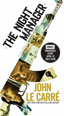 The Night Manager (TV Tie-In Edition) : A Novel