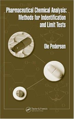 Pharmaceutical Chemical Analysis : Methods for Identification and Limit Tests