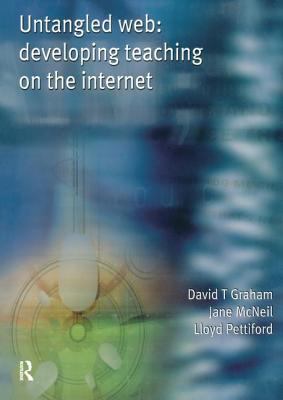 Untangled Web : Developing Teaching on the Internet