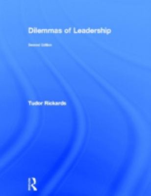 Dilemmas of Leadership