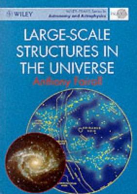 Large-Scale Structures in the Universe