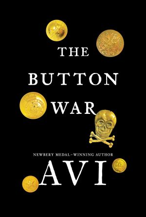 The Button War : A Tale of the Great War