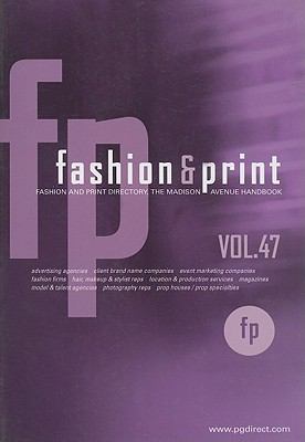 Fashion and Print Directory - the Madison Avenue Handbook 2004