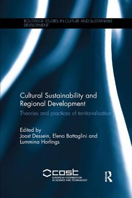 Cultural Sustainability and Regional Development : Theories and Practices of Territorialisation