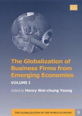 The Globalization of Business Firms from Emerging Economies