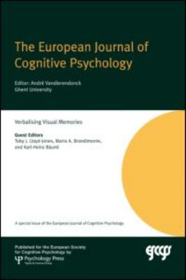 Verbalising Visual Memories : A Special Issue of the European Journal of Cognitive Psychology
