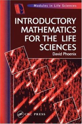 Introductory Mathematics for the Life Sciences