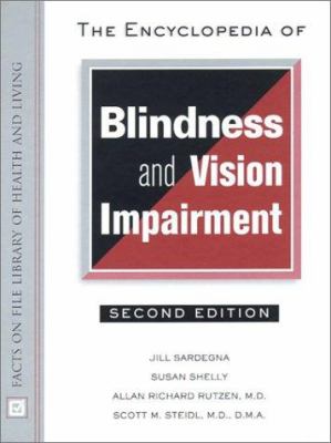 The Encyclopedia of Blindness and Vision Impairment