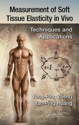 Measurement of Soft Tissue Elasticity in Vivo : Techniques and Applications