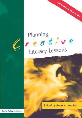 Planning Creative Literacy Lessons