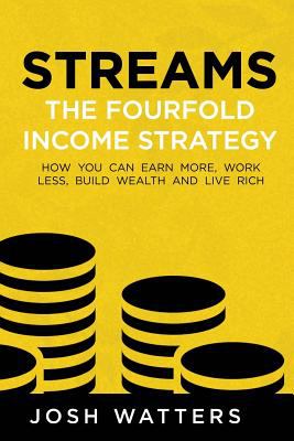 Streams : The Fourfold Income Strategy