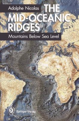 Mid-Oceanic Ridges : Mountains below Sea Level