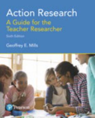 Action Research: a Guide for the Teacher Researcher