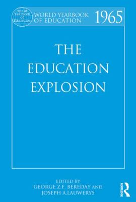 World Yearbook of Education 1965 : The Education Explosion
